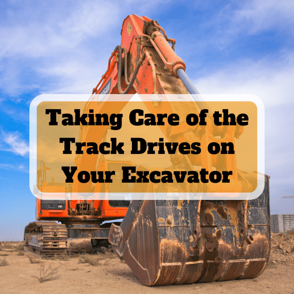 Taking Care of the Track Drives on Your Excavator- Excavator Magnet Attachment